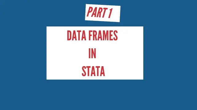 'Video thumbnail for Simultaneously Store Multiple Datasets in Memory Part 1 | Data Frames in Stata'