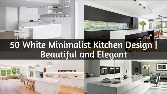 Video thumbnail for White Minimalist Kitchen Design | Beautiful & Elegant