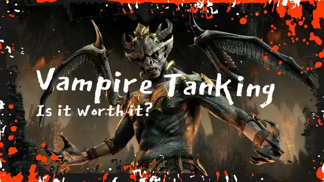 Video thumbnail for Vampire Tanking - Is it worth it? | Elder Scrolls Online | Flames of Ambition