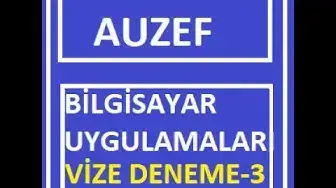 Video thumbnail for Bilgisayar Uygulamaları Vize Deneme Sınavi-3