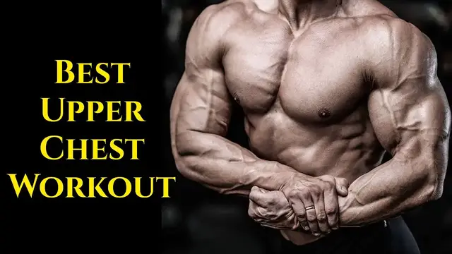 Video thumbnail for 10 Best Upper Chest Exercises and Workout for Mass and Strength | How to Build Upper Chest