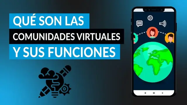 Video thumbnail for ¿Qué son y cuáles son las funciones de las COMUNIDADES VIRTUALES?