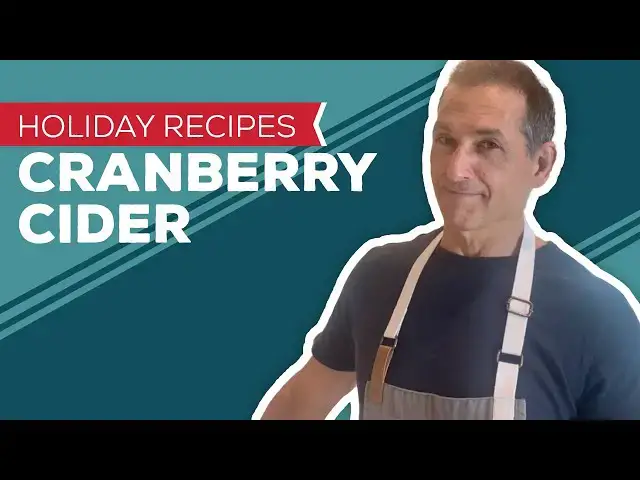 Video thumbnail for Holiday Cooking & Baking Recipes: Cranberry Cider Recipe