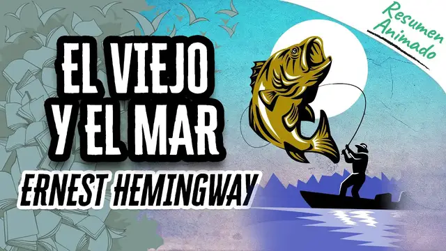 Video thumbnail for El Viejo y el Mar de Ernest Hemingway | Resúmenes de Libros
