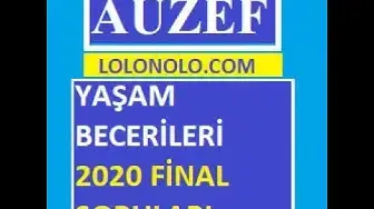 Video thumbnail for Yaşam Becerileri 2020 Final Soruları