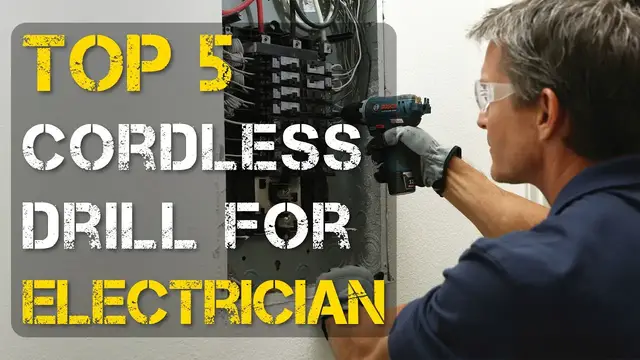Video thumbnail for Top 5 Best Cordless Drill for Electrician