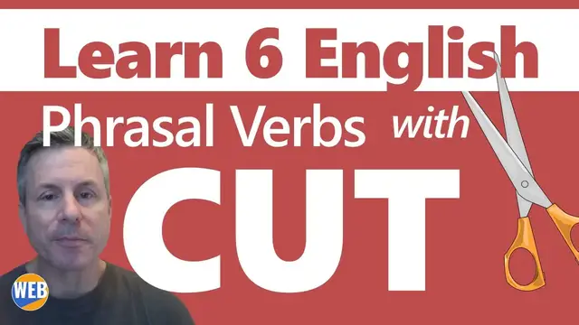 Video thumbnail for ✂Quickly Learn 6 Phrasal Verbs with CUT✂