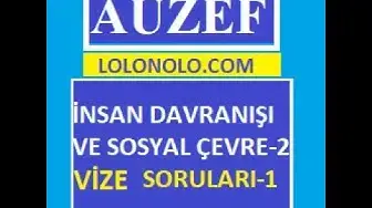 Video thumbnail for İnsan Davranışı ve Sosyal Çevre - 2 Vize Soruları-1