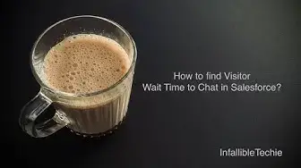 Video thumbnail for Find Visitor Wait Time to Chat in Salesforce