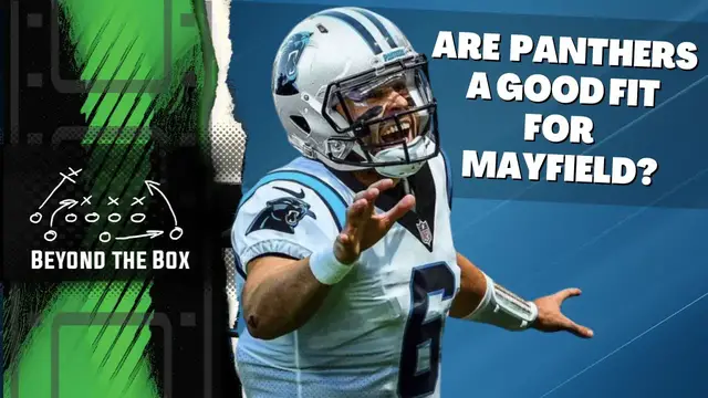 Video thumbnail for Are the Carolina Panthers a good fit for Baker Mayfield