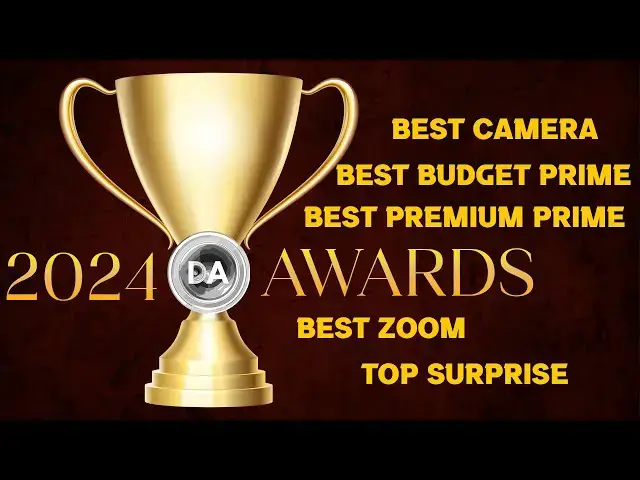 Video thumbnail for The 2024 DA Awards: The Best Camera, Zoom Lens, Prime Lens, and more