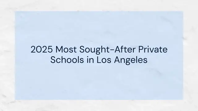 Video thumbnail for The Best Private Schools in Los Angeles, 2026