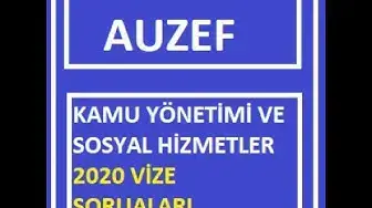 Video thumbnail for Kamu Yönetimi ve Sosyal Hizmetler 2020 Vize Soruları