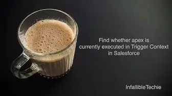 Video thumbnail for Find whether apex is currently executed in Trigger Context in Salesforce