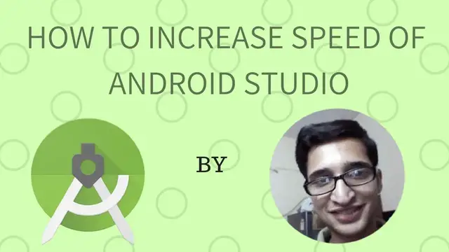 Video thumbnail for How to Increase Speed of Android Studio