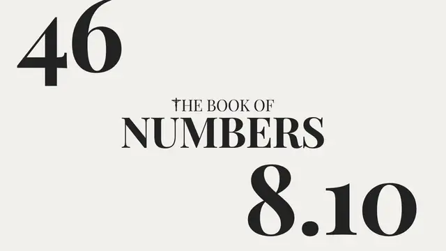 Video thumbnail for DAY 46 | The Book of Numbers: Chapter 8-10