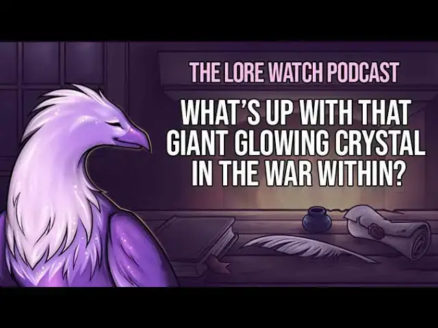'Video thumbnail for What’s up with that giant glowing crystal in The War Within?'