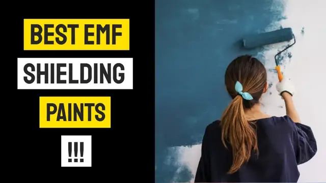 Video thumbnail for 7 Best EMF Shielding Paints You Should Know | EMF Protection