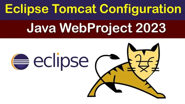 Video thumbnail for Eclipse Tomcat Configuration Java WebProject 2023