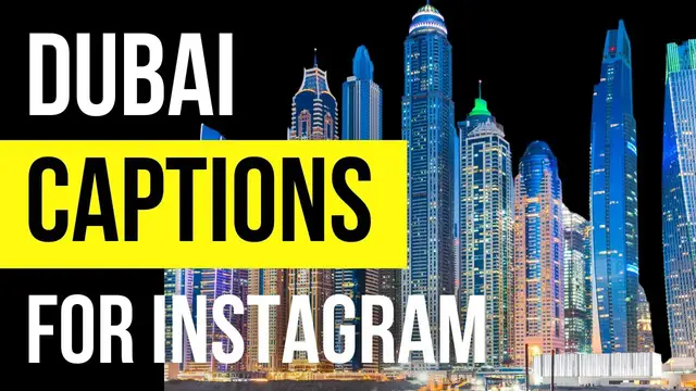 Video thumbnail for Dubai Captions and Quotes for Instagram