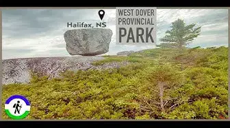 Video thumbnail for West Dover Provincial Park - Halifax, Nova Scotia