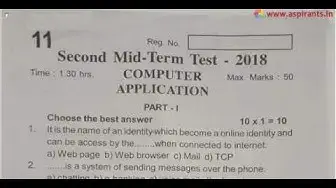 Video thumbnail for 11th Computer Application 2nd MidTerm Question Paper 2018-19 | English Medium | Team Aspirants