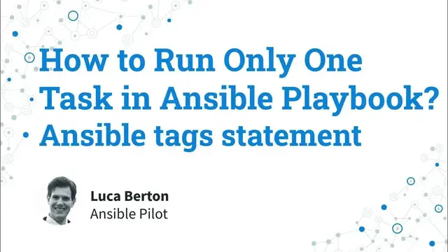 Video thumbnail for How to Run Only One Task in Ansible Playbook? - Ansible tags statement