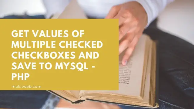Video thumbnail for Get values of multiple checked checkboxes and save to MySQL - PHP