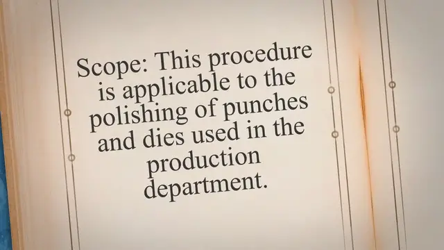 Video thumbnail for SOP on Polishing of Punches and Dies