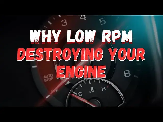 Video thumbnail for LOW RPM Driving? Here’s Why It’s DESTROYING Your Engine
