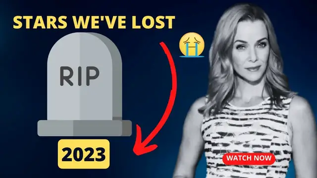 Video thumbnail for Stars We've Lost In 2023 - Celebrities Deaths.