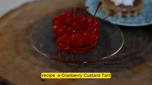 Video thumbnail for _Cranberry Custard Tart_ A Sweet and Tangy Delight