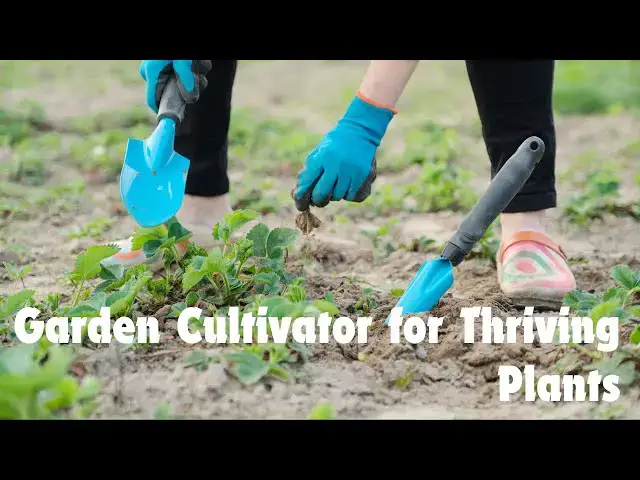 Video thumbnail for Unlock the Power of the Garden Cultivator for Thriving Plants