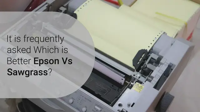 Video thumbnail for Which is Better Epson Vs Sawgrass Sublimation Printer in 2023?
