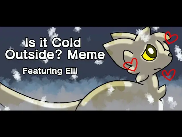 Video thumbnail for .:Night&Gale Is It Cold Outside Meme:.