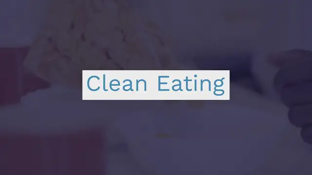 Video thumbnail for What Is Clean Eating | Rules, Tips On How To Eat Clean: