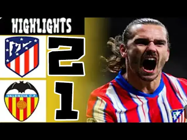 Video thumbnail for Atletico Madrid vs Valencia 2-1 Laliga EA Sports | All Goals and Highlights Football 2025