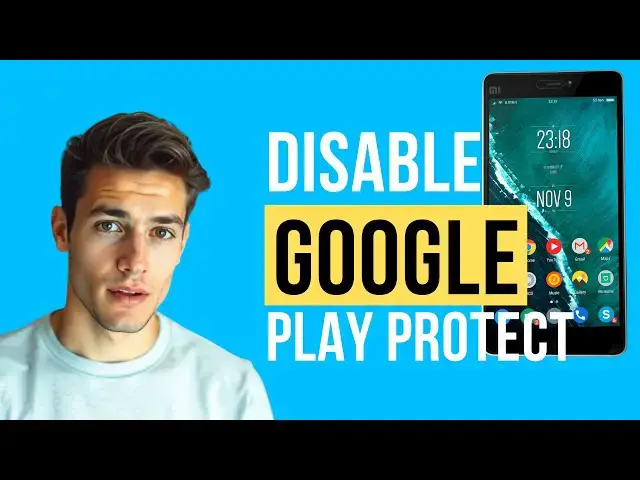 'Video thumbnail for How to Disable Google Play Protect on Android (Step-by-Step For Beginners)'