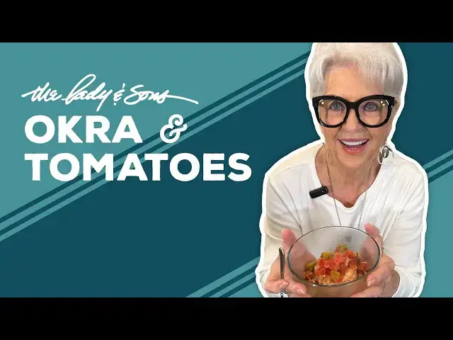 Video thumbnail for Love & Best Dishes: The Lady and Sons Okra and Tomatoes Recipe | Southern Side Dishes