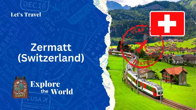 Video thumbnail for Let's travel to Zermatt (Switzerland) | The Backpack Diaries