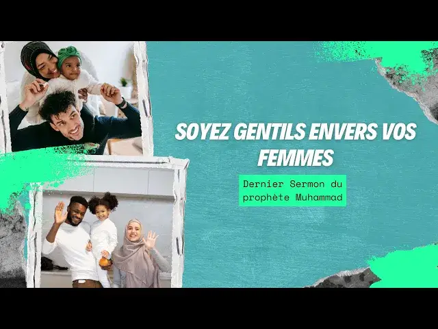 'Video thumbnail for Dernier sermon du prophète Mohammed : "Méfiez-vous de Satan..."'