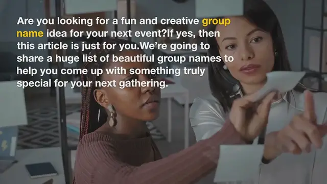 Video thumbnail for 350+ Beautiful Group Names Ideas to Get Inspiration From