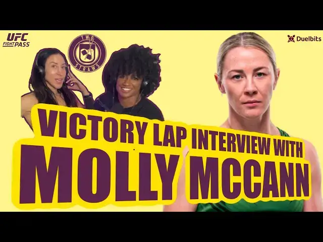 Video thumbnail for Two Straws on Fightpass! A victory lap interview with Molly McCann