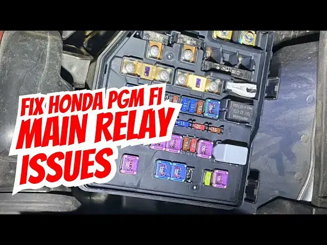 Video thumbnail for Fix Honda PGM FI Main Relay Issues – No Start or Random Cutoff