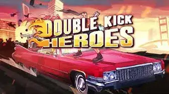 Video thumbnail for Double Kick Heroes Launch Trailer