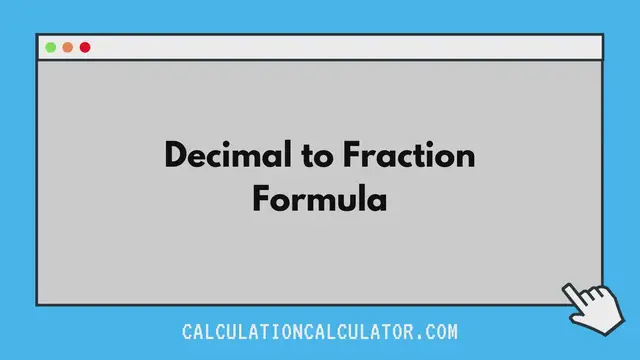 'Video thumbnail for Decimal to Fraction Formula'