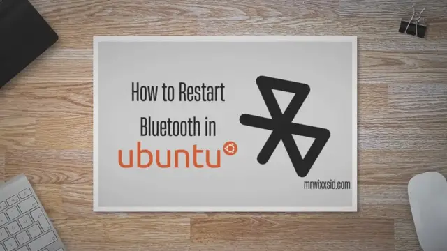 Video thumbnail for How to Restart Bluetooth in Ubuntu 20.04?