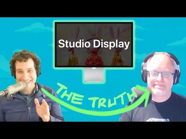 'Video thumbnail for Apple's Studio Display... you won't wanna hear this'