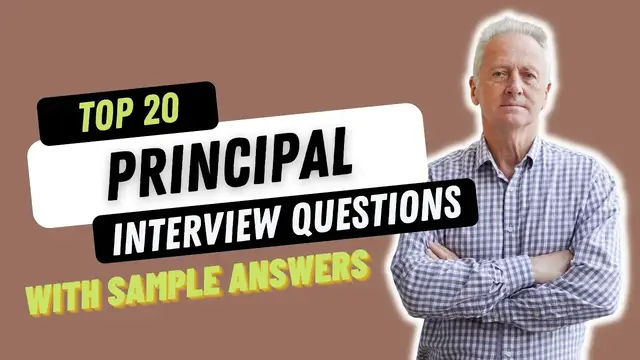 Video thumbnail for Top 20 Principal Interview Questions and Answers for 2022