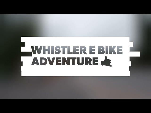 Video thumbnail for E-Bike Whistler Village in 4K - Insane Scenery